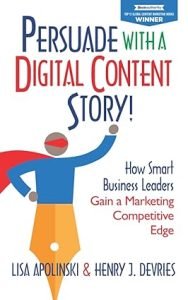Persuade With A Digital Content Story